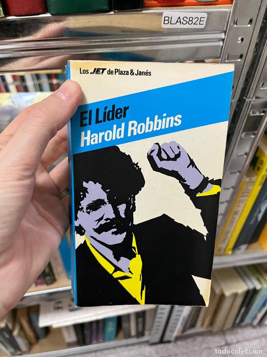 Libros de segunda mano: BLAS82E &ndash; El l&iacute;der &ndash; Harold Robbins &ndash; Novela contempor&aacute;nea de poder y ambici&oacute;n. Los Jet de Plaza & J