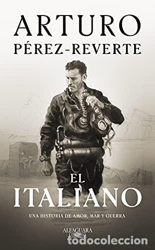 Libros de segunda mano: El italiano. Arturo P&eacute;rez Reverte
