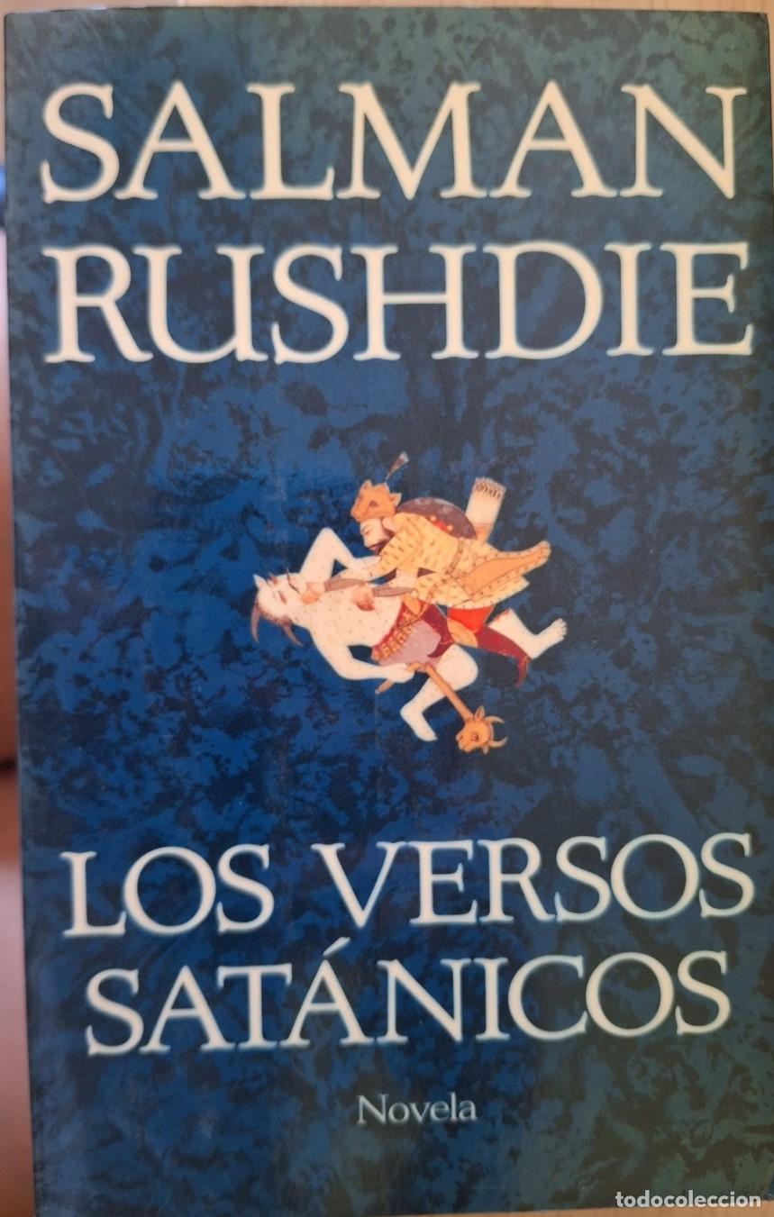 Libros de segunda mano: LOS VERSOS SATANICOS. - RUSGDIE, Salman.