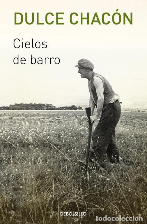 Libros de segunda mano: Cielos de barro. - CHAC&Oacute;N,DULCE. - Foto 1