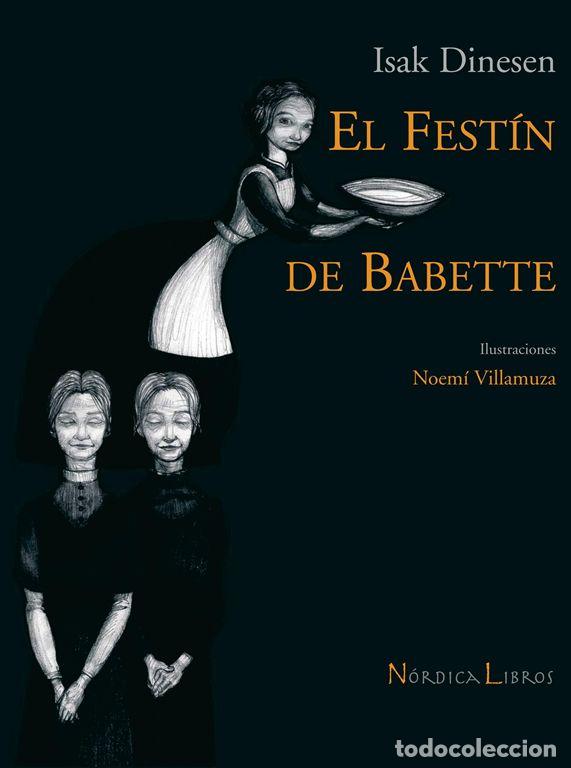 Livres d'occasion: El fest&iacute;n de Babette. - Dinesen, Isak.