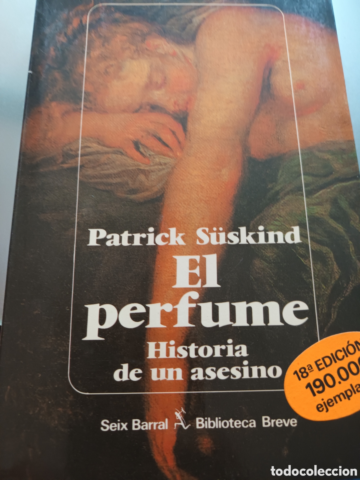 Libros de segunda mano: EL PERFUME HISTORIA DE UN ASESINO DE PATRICK SUSKIND