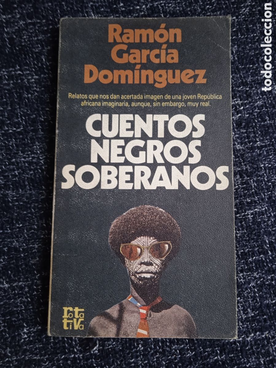 Second hand books: CUENTOS NEGROS SOBERANOS / RAMON GARCIA DOMINGUEZ