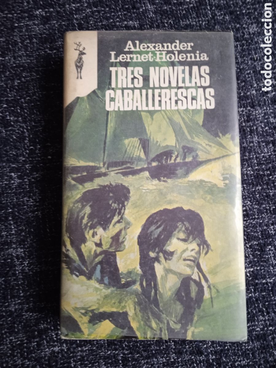 Gebrauchte B&uuml;cher: LIBROS RENO -TRES NOVELAS CABALLERESCAS / ALEXANDER LERNET-HOLENIA