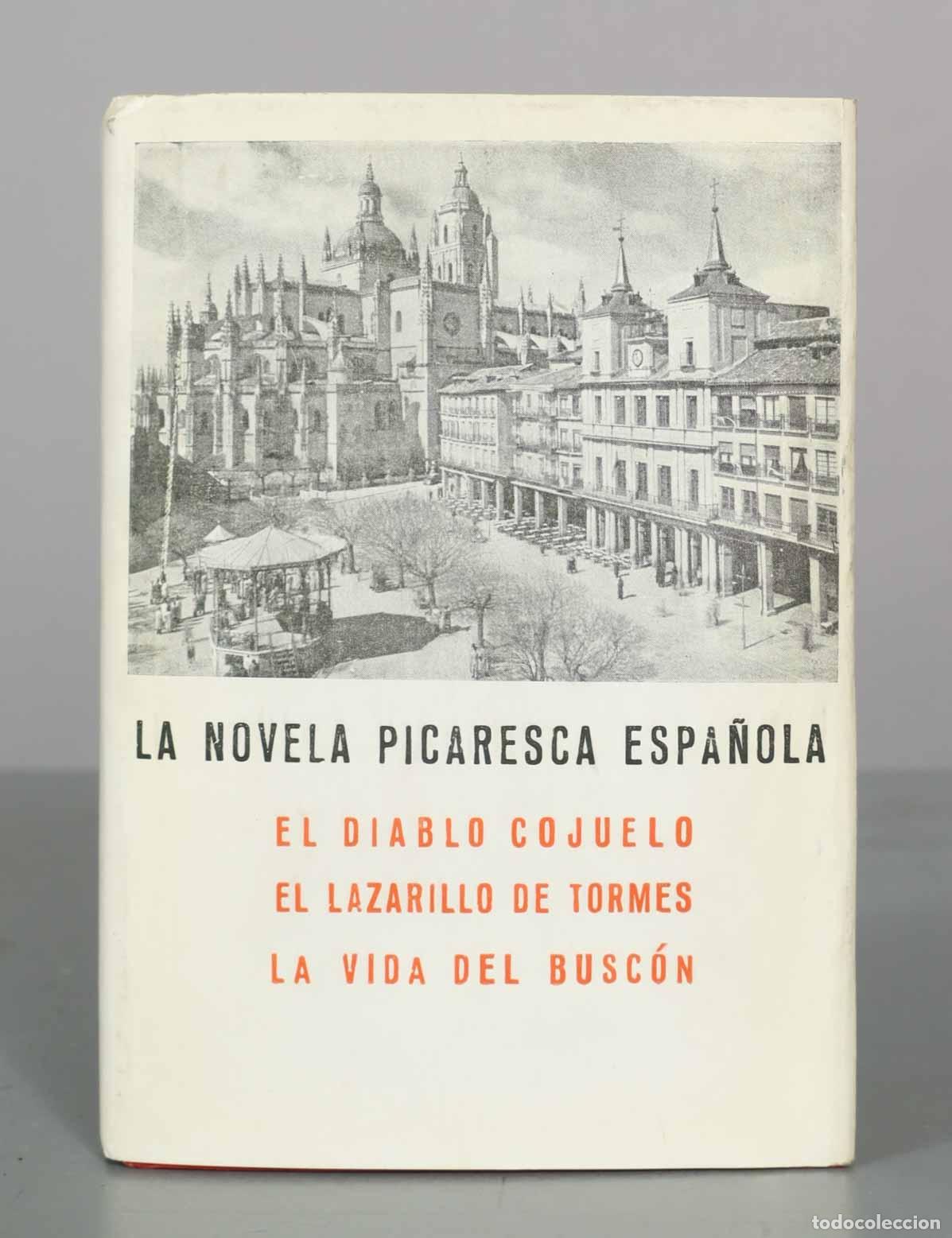 Libros de segunda mano: La novela picaresca espa&ntilde;ola: El diablo cojuelo / El Lazarillo de Tormes / La vida del Busc&oacute;n - Edit
