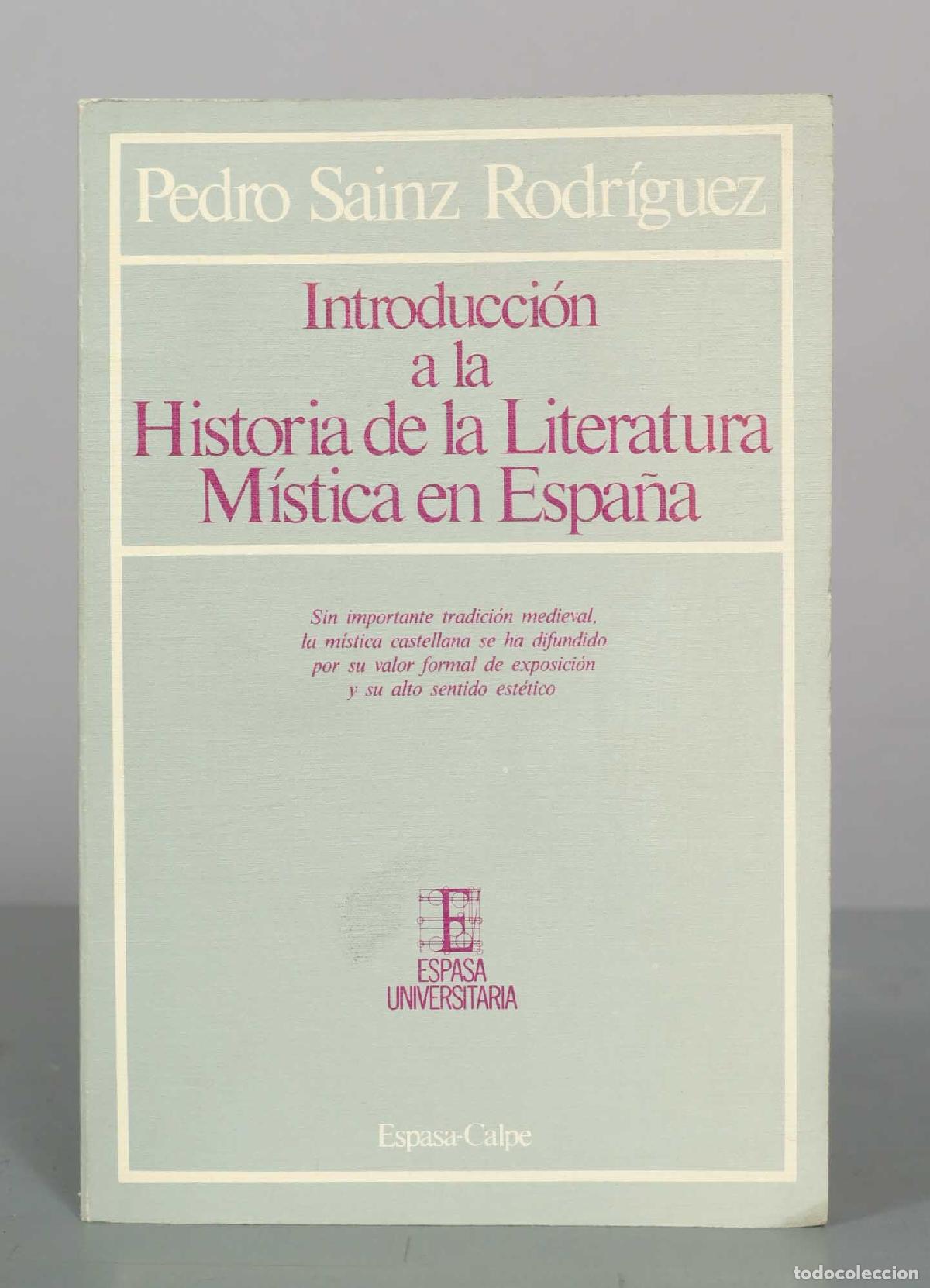Libros de segunda mano: Introducci&oacute;n a la Historia de la Literatura M&iacute;stica en Espa&ntilde;a - Pedro Sainz Rodr&iacute;guez - Editorial Es
