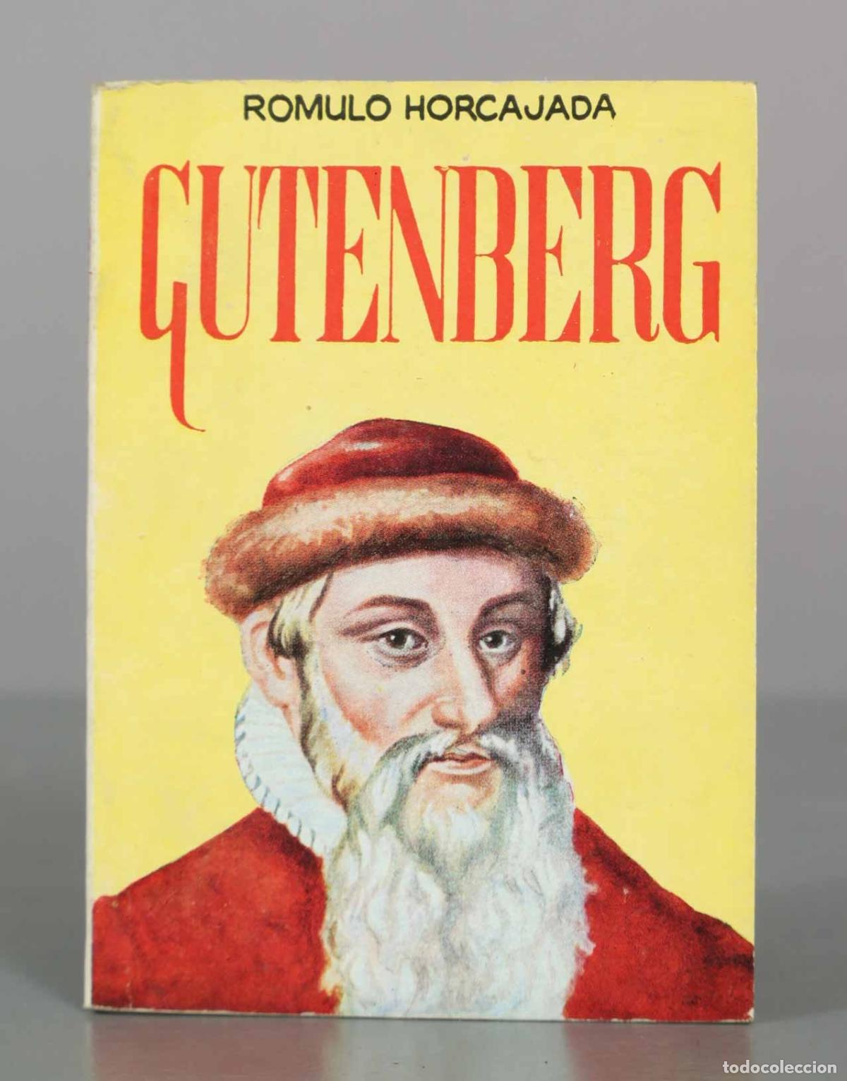 Libros de segunda mano: Gutenberg - R&oacute;mulo Horcajada - Ediciones G.P.