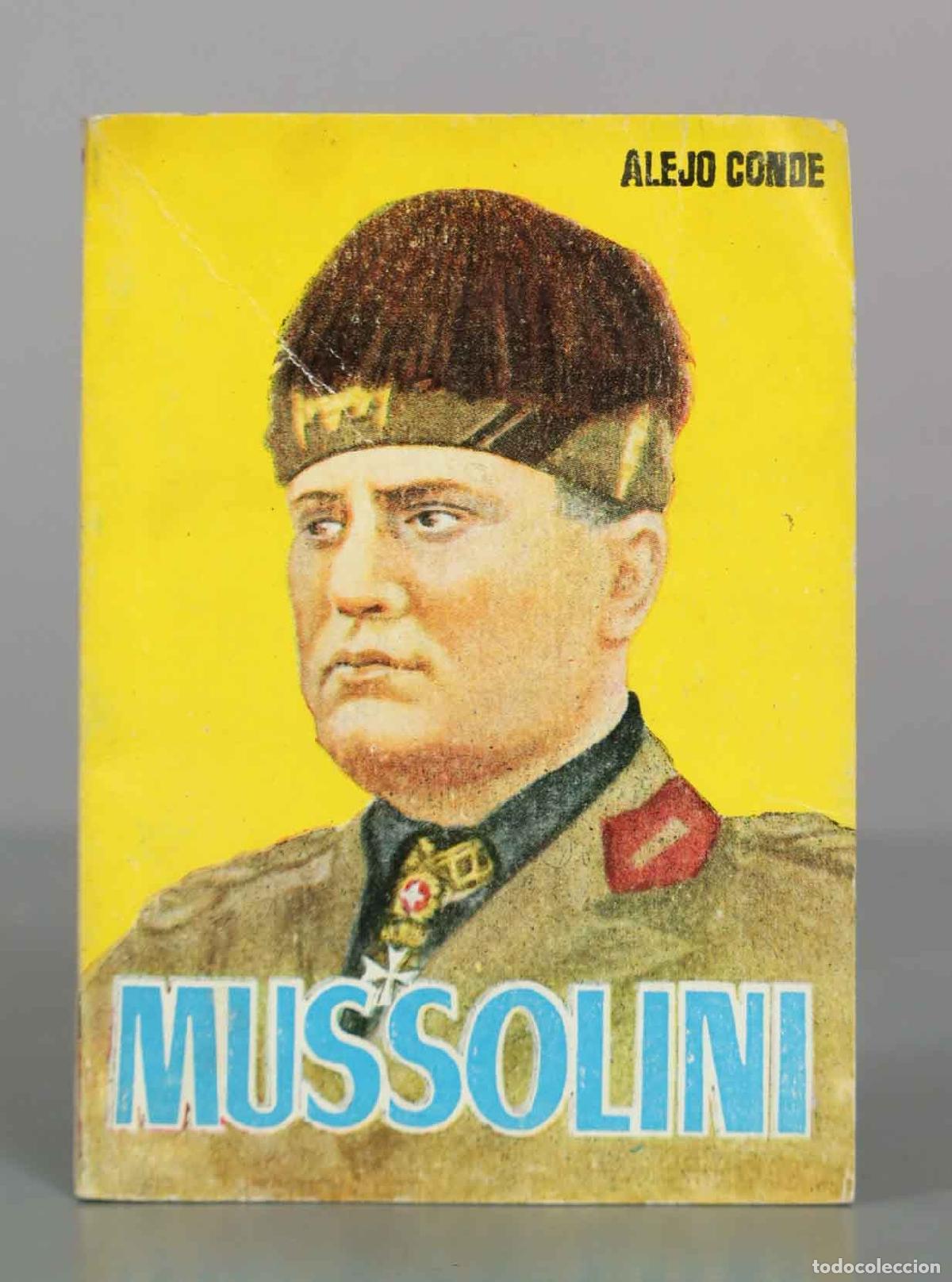 Libros de segunda mano: Enciclopedia Pulga N&ordm; 499 - Mussolini - Alejo Conde - Ediciones G.P.