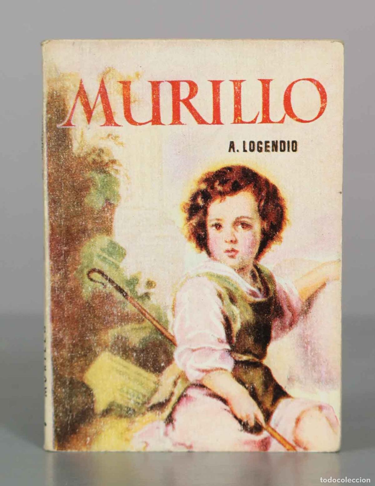 Libros de segunda mano: Murillo - A. Logendio - Ediciones G.P.