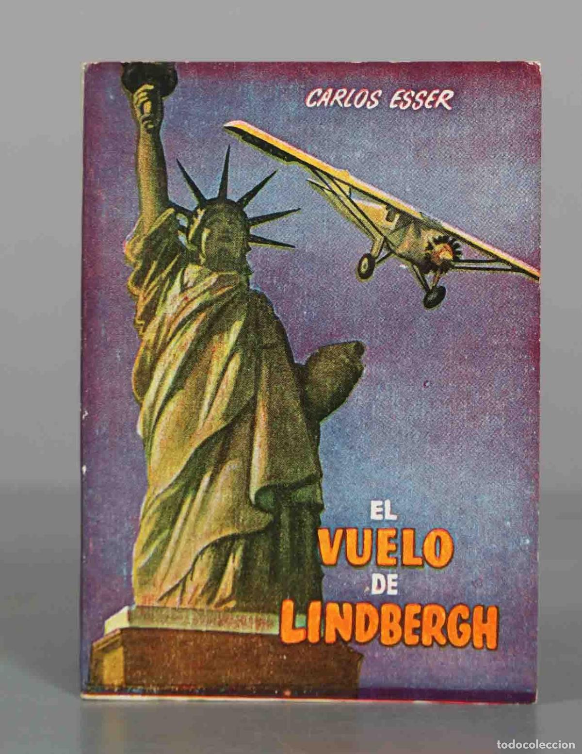 Libros de segunda mano: El vuelo de Lindbergh - Carlos Esser - Ediciones G.P.