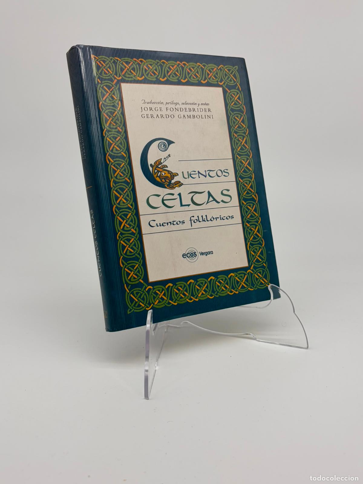 Libros de segunda mano: Cuentos Celtas - Canciones Celtas - Leyendas
