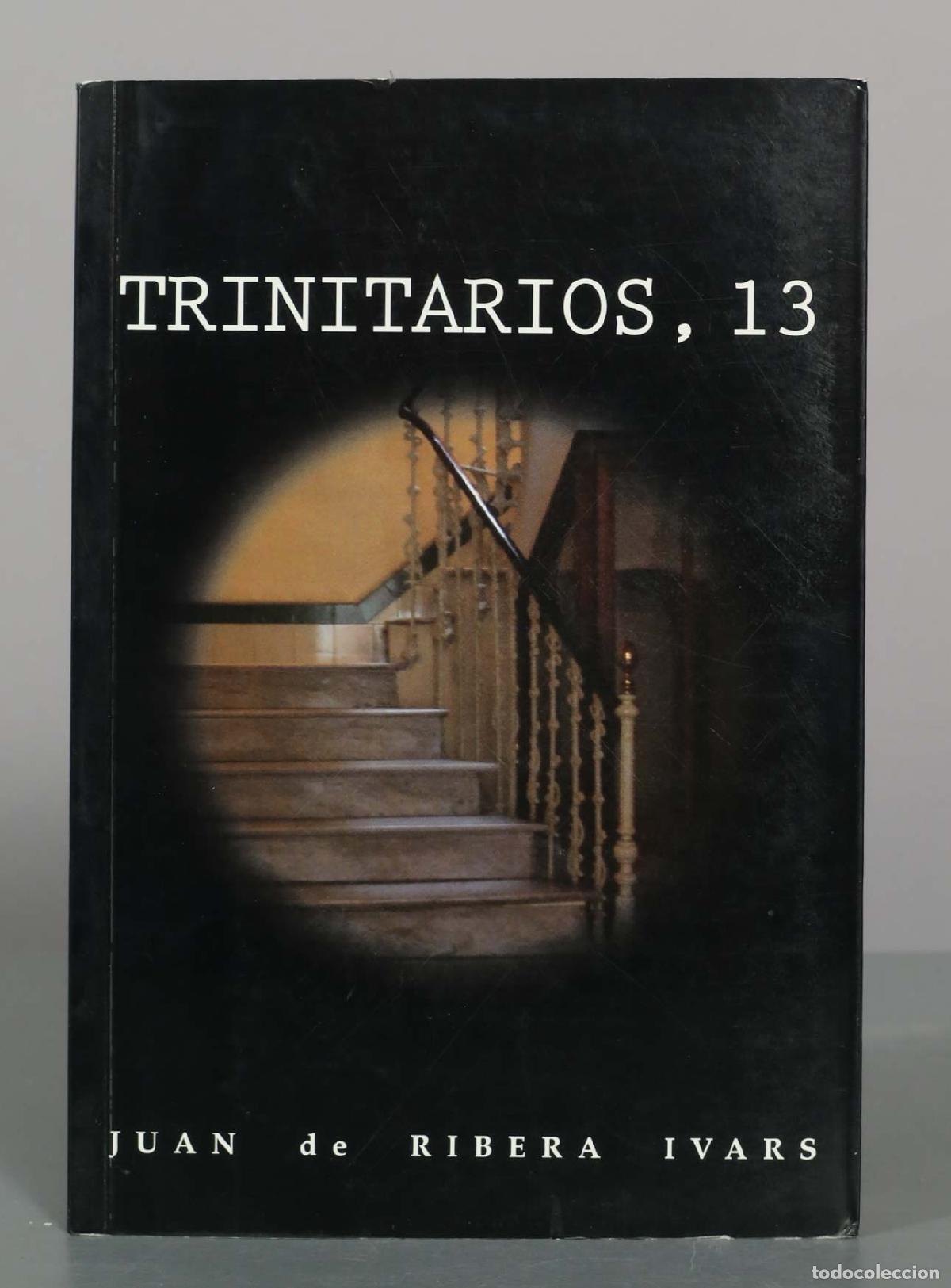 Libros de segunda mano: Trinitarios, 13 - Juan de Ribera Ivars