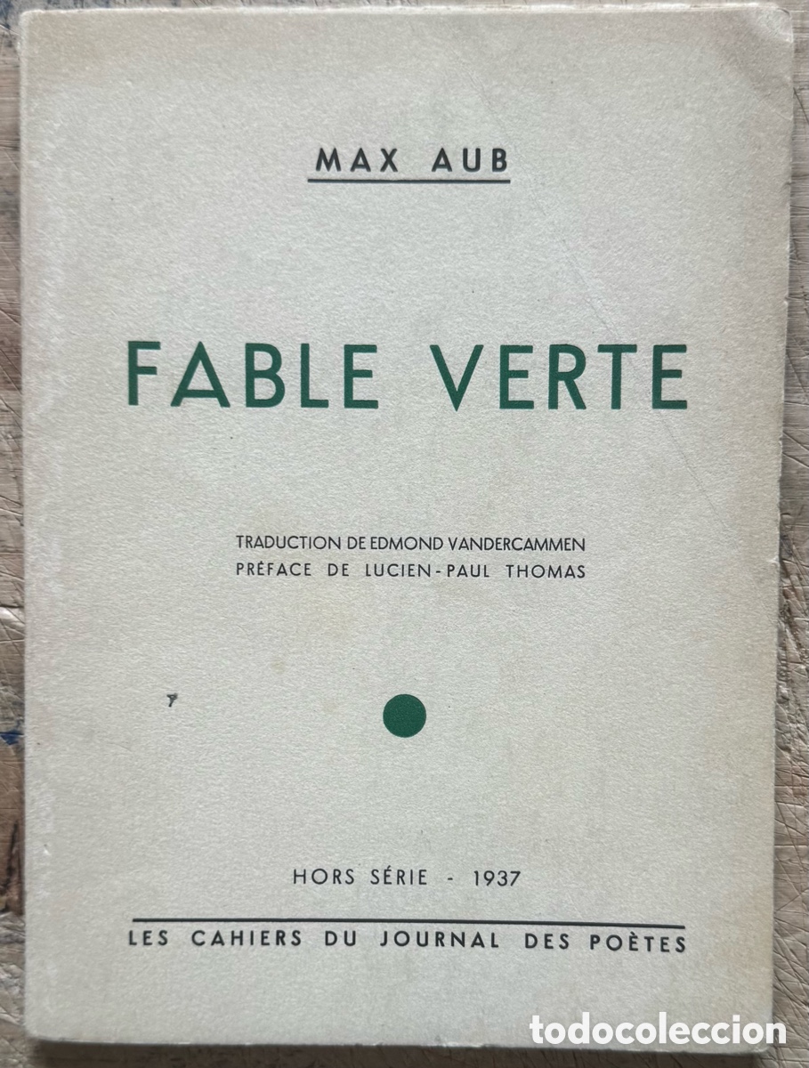 Max Aub. Fable Verte