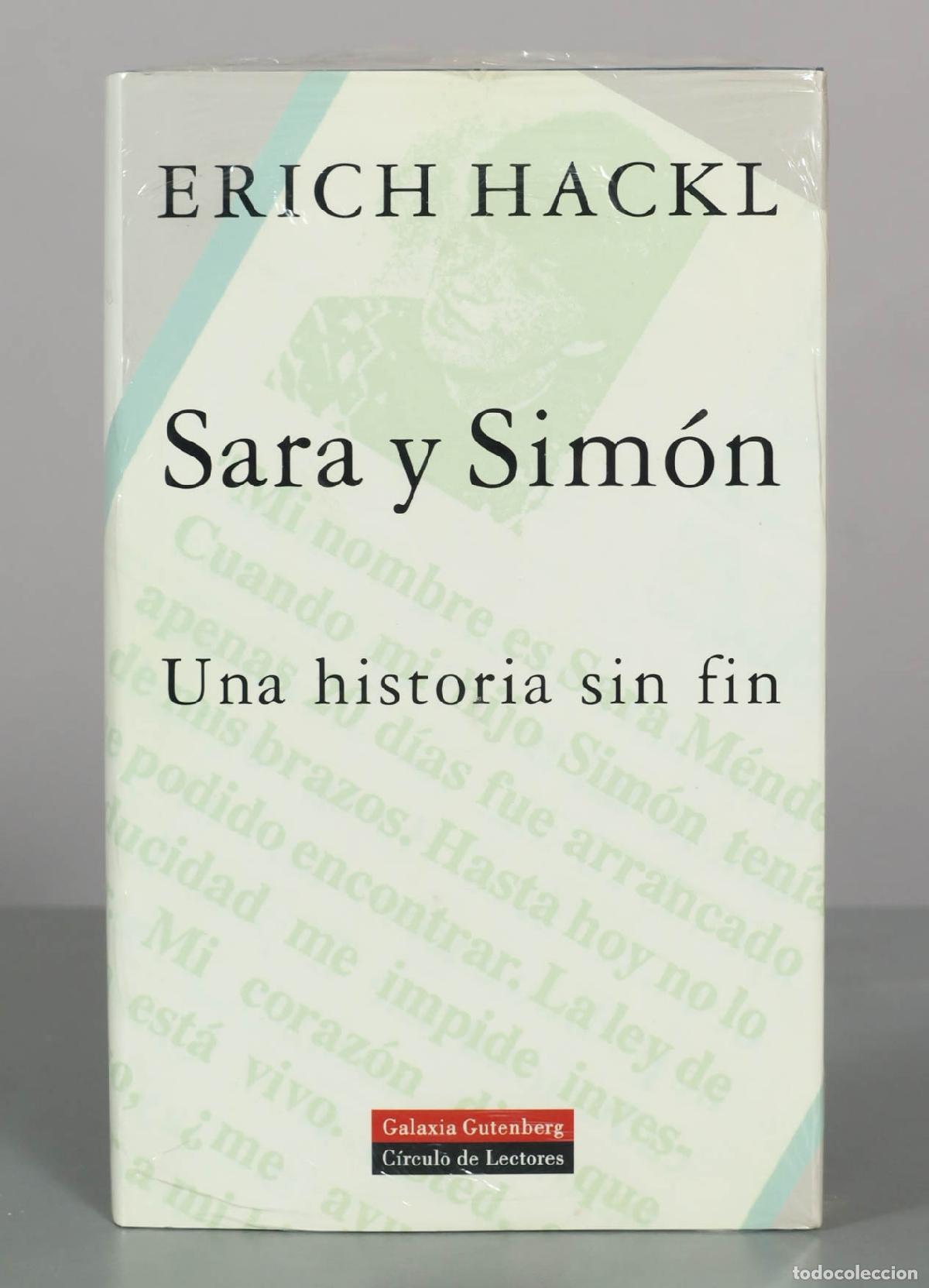 Libros de segunda mano: Sara y Sim&oacute;n. Una historia sin fin - Erich Hackl - Galaxia Gutenberg, PRECINTADO