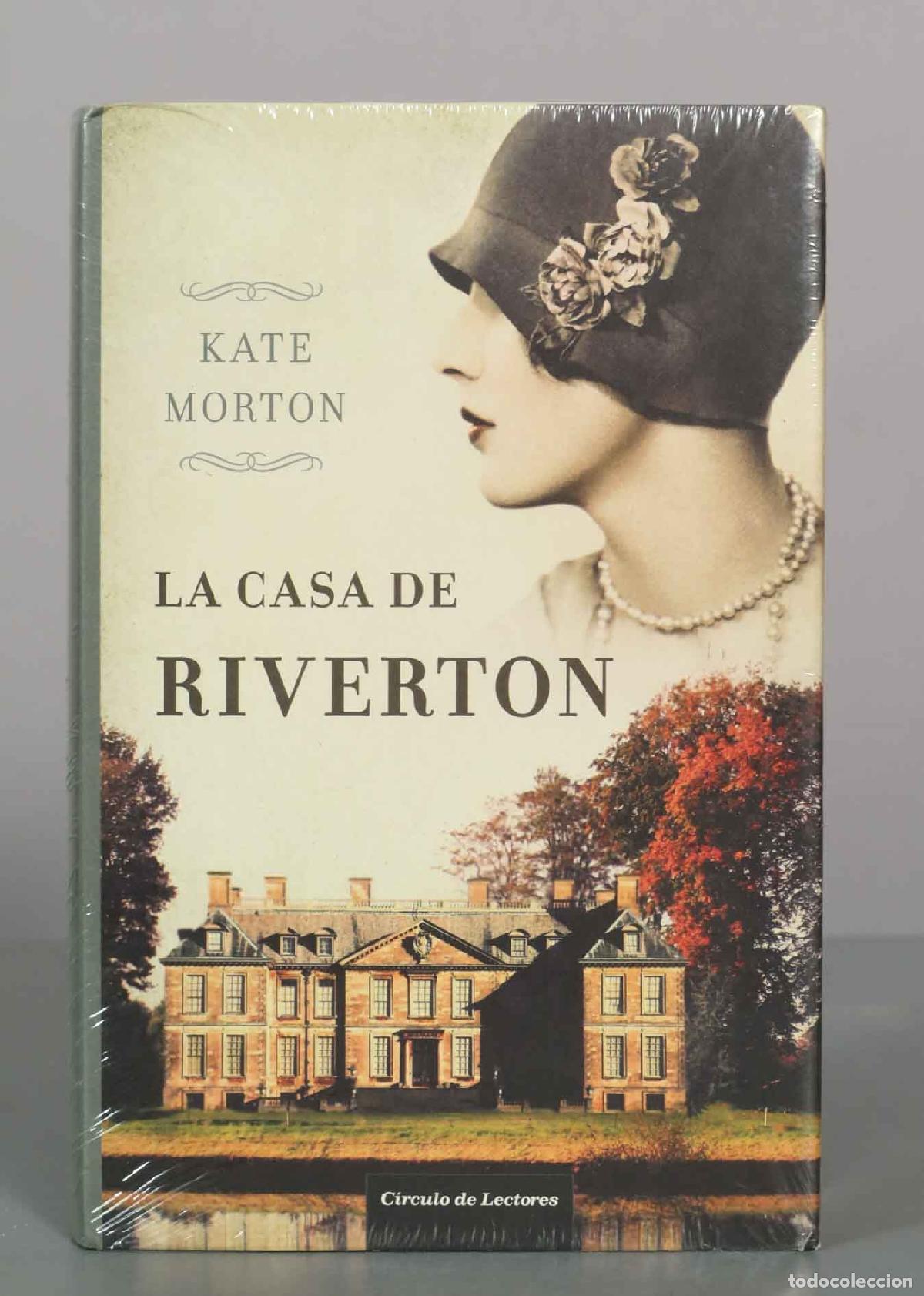 Libros de segunda mano: La casa de Riverton - Kate Morton - C&iacute;rculo de Lectores PRECINTADO