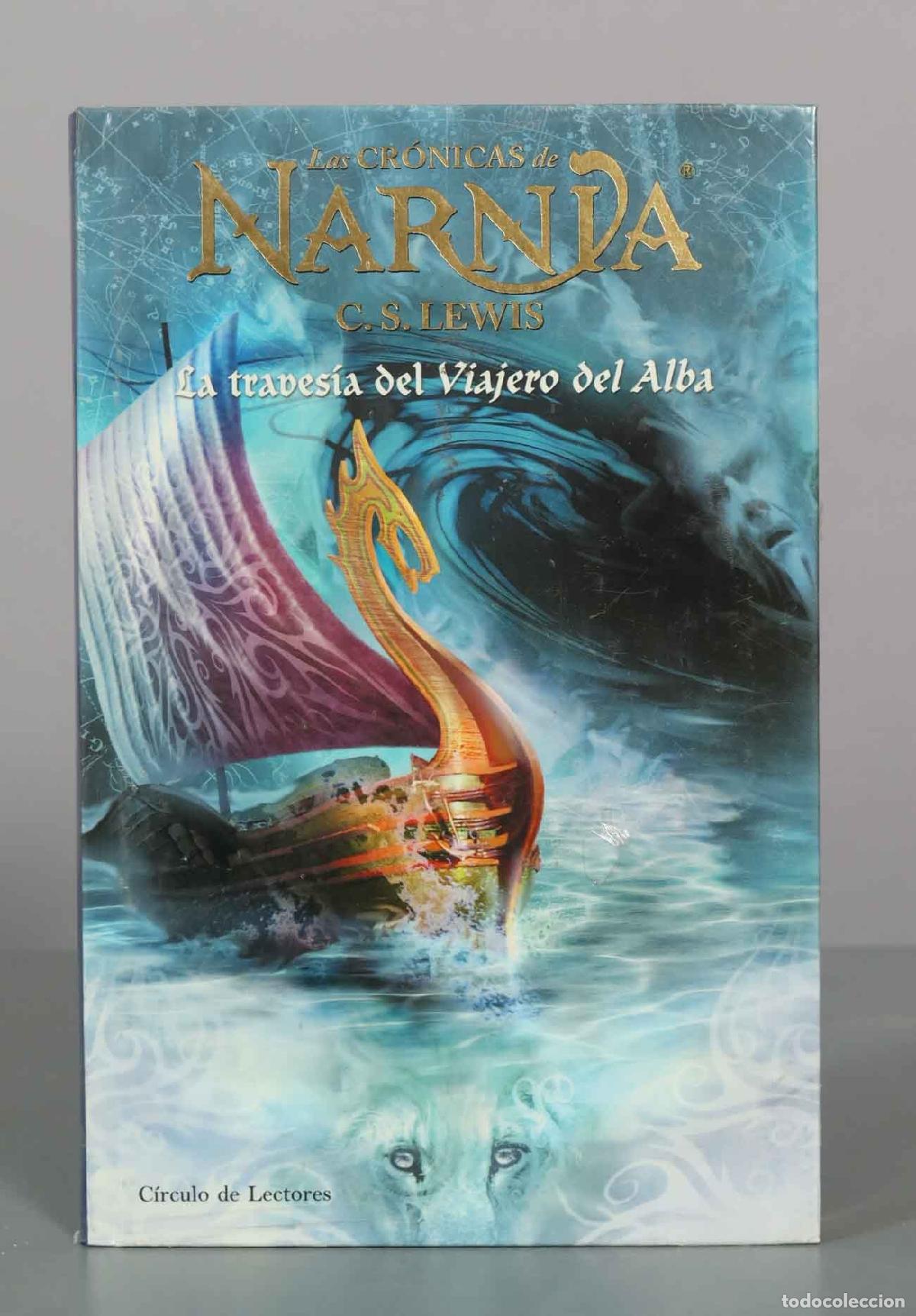Libros de segunda mano: Las Cr&oacute;nicas de Narnia: La traves&iacute;a del Viajero del Alba - C. S. Lewis - C&iacute;rculo Lectores PRECINTAD