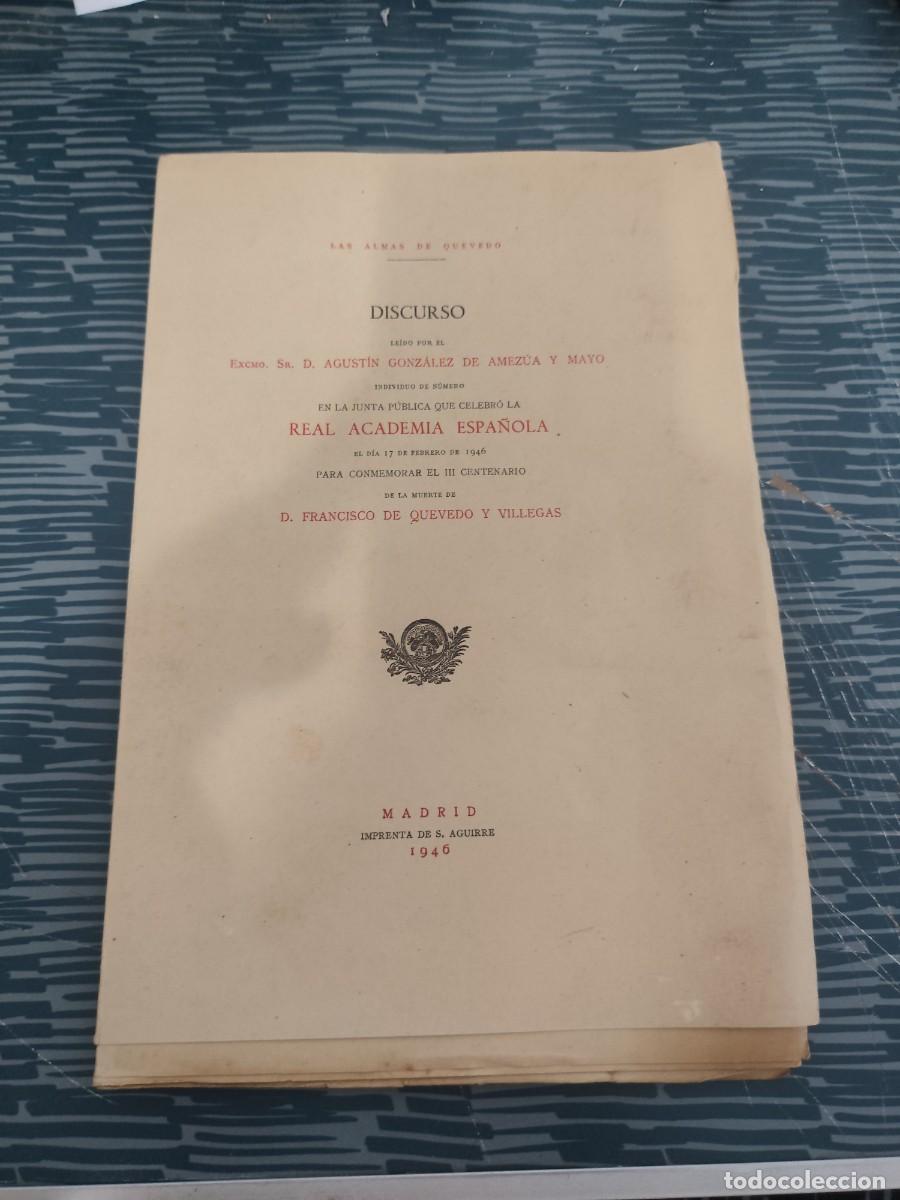 Libros de segunda mano: DISCURSO LEIDO POR D.AGUSTIN GONZ&Aacute;LEZ DE AMEZUA Y MAYO,INDIVIDUO DE N&Uacute;MERO....LEER