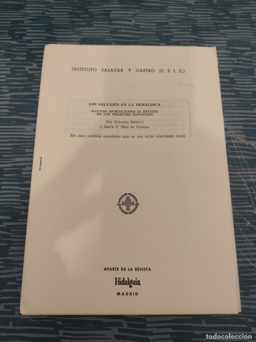 Libros de segunda mano: LOS SALVAJES EN LA HER&Aacute;LDICA,EUGENIO MERINO, JES&Uacute;S P.DIAZ,HIDALGUIA, INTONSO,VER FOTOS.