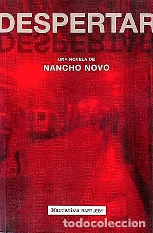 Libros de segunda mano: Despertar. Nancho Novo