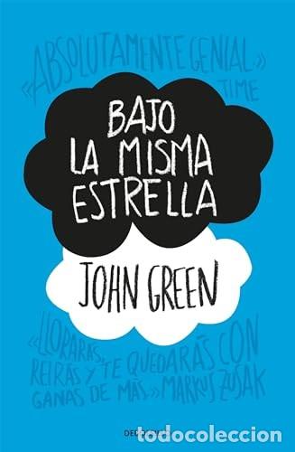 Libros de segunda mano: Bajo la misma estrella. John Green