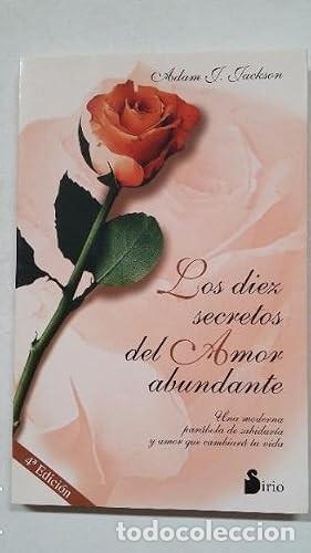 Libros de segunda mano: Los diez secretos del amor abundante. Adam J. Jackson