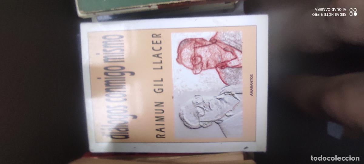 Libros de segunda mano: dialogos conmigo mismo.- Raimun Gil Llacer