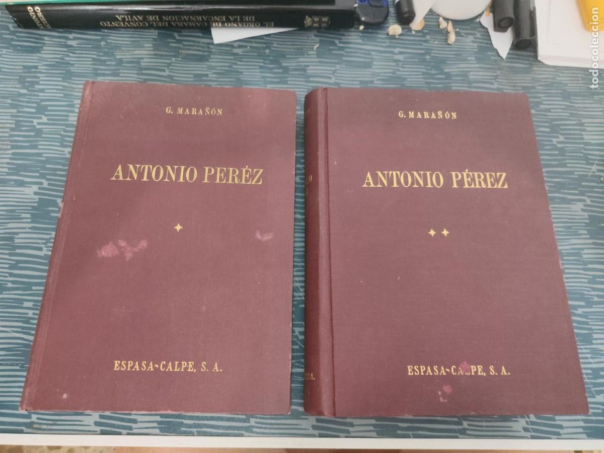 Libros de segunda mano: ANTONIO P&Eacute;REZ,EL HOMBRE,EL DRAMA,LA &Eacute;POCA,2 TOMOS,G.MARA&Ntilde;ON,ESPASA CALPE,1958,VER FOTOS.