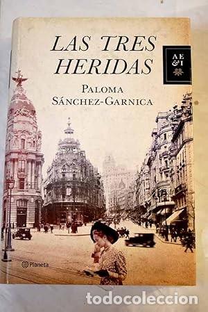 Libros de segunda mano: Las tres heridas. Paloma S&aacute;nchez Garnica