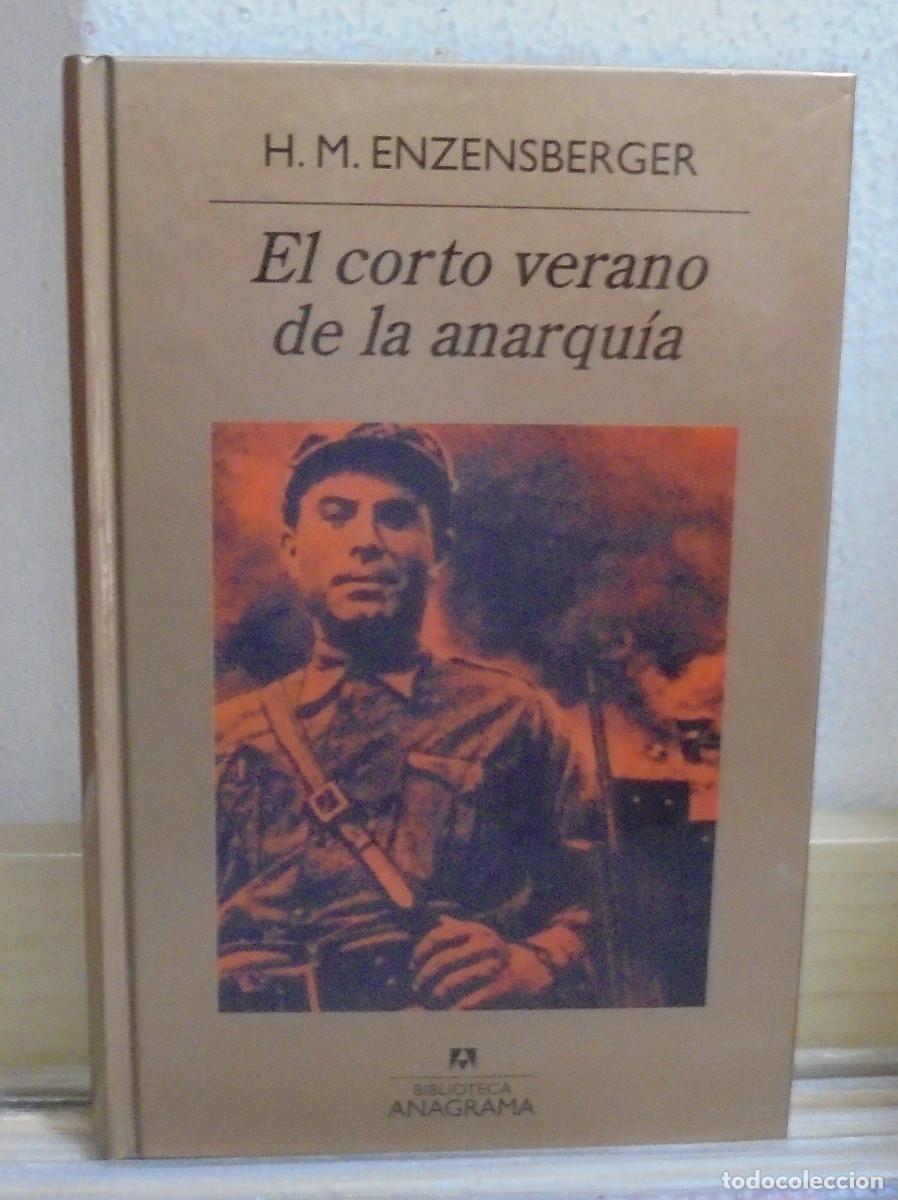 Libros de segunda mano: El corto verano de la anarqu&iacute;a. H. M. Enzensberger