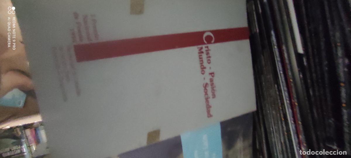 Libros de segunda mano: VV. AA.- - Cristo. Pasi&oacute;n. Mundo. Sociedad.