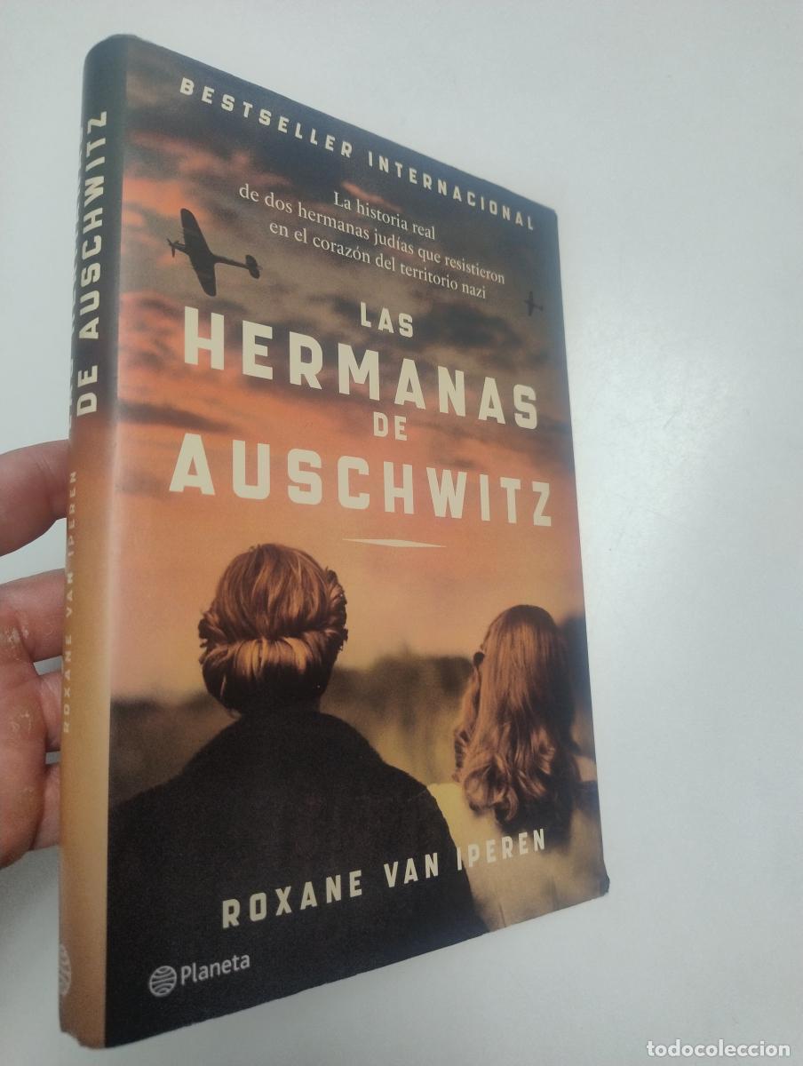 Libros de segunda mano: Las hermanas de Auschwitz - Roxane Van Iperen