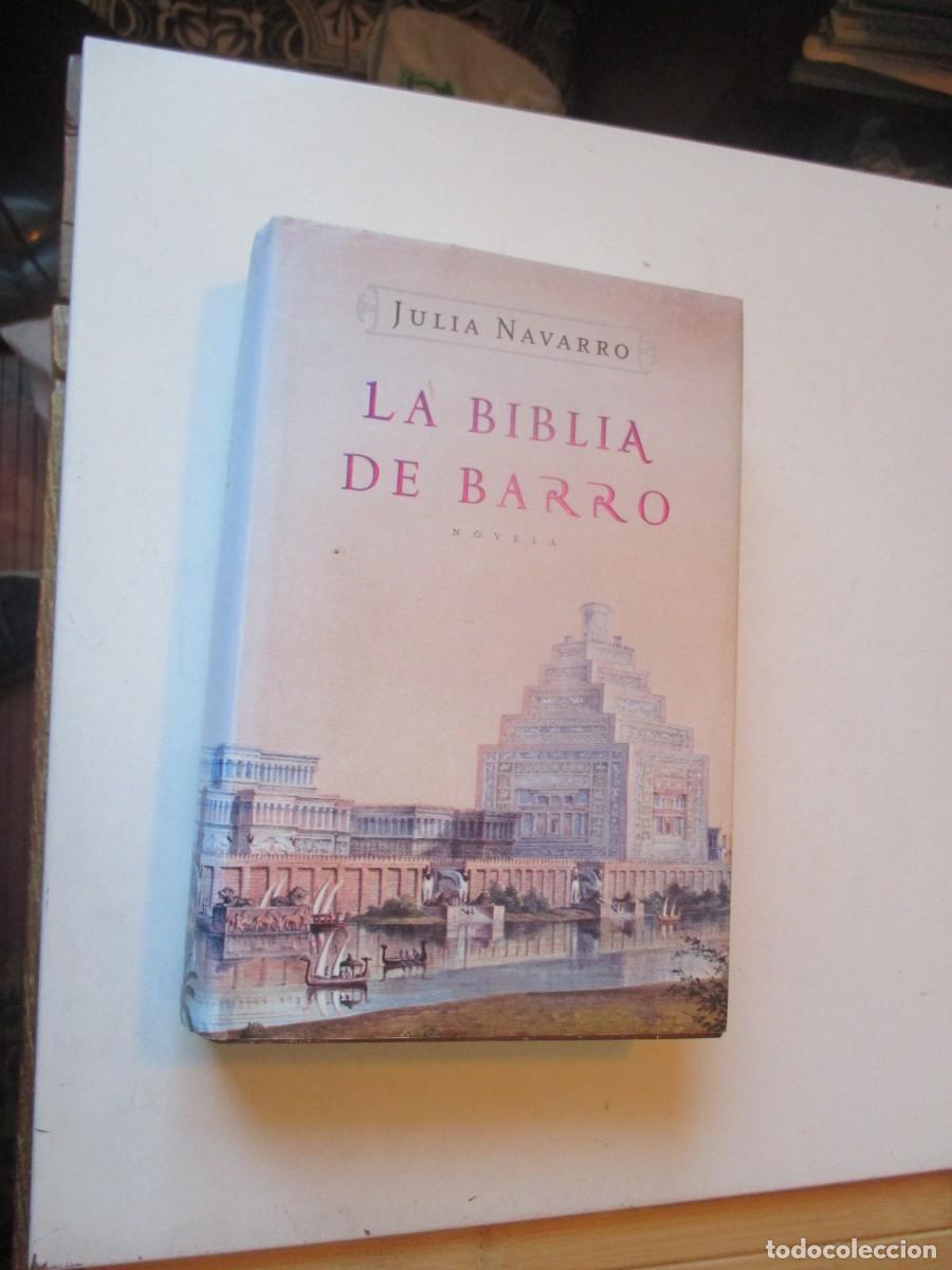 Libros de segunda mano: JULIA NAVARRO La biblia de barro W40955