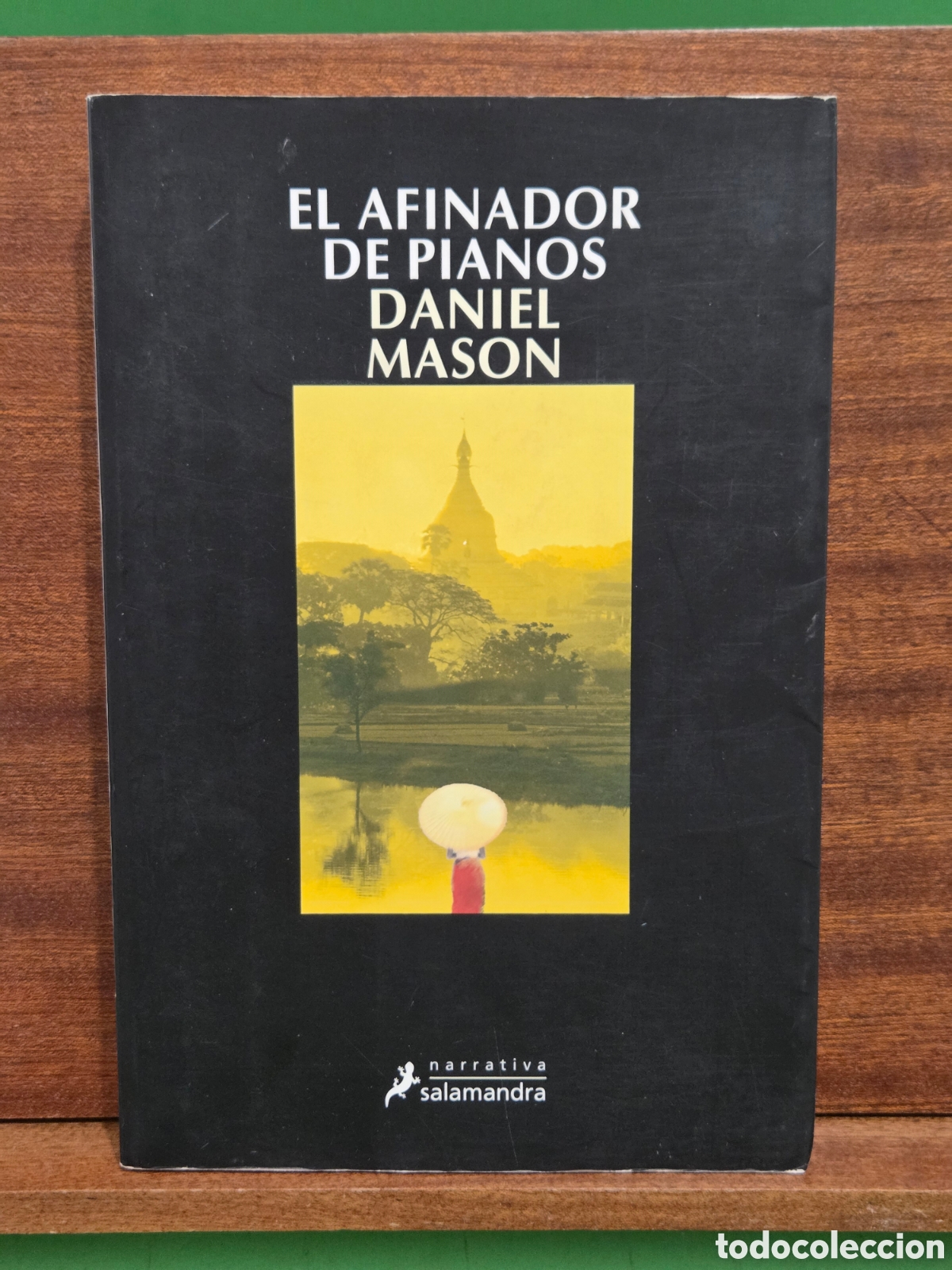 Libros de segunda mano: DANIEL MASON...&rdquo;&rdquo;EL AFINADOR DE PIANOS&rdquo;&rdquo;...SALAMANDRA...2003...