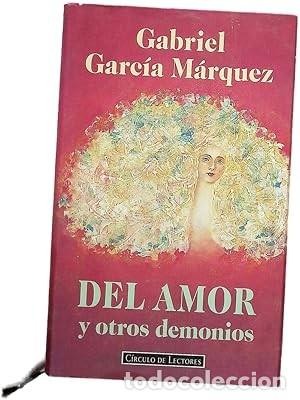 Libros de segunda mano: Del amor y otros demonios. Gabriel Garc&iacute;a M&aacute;rquez