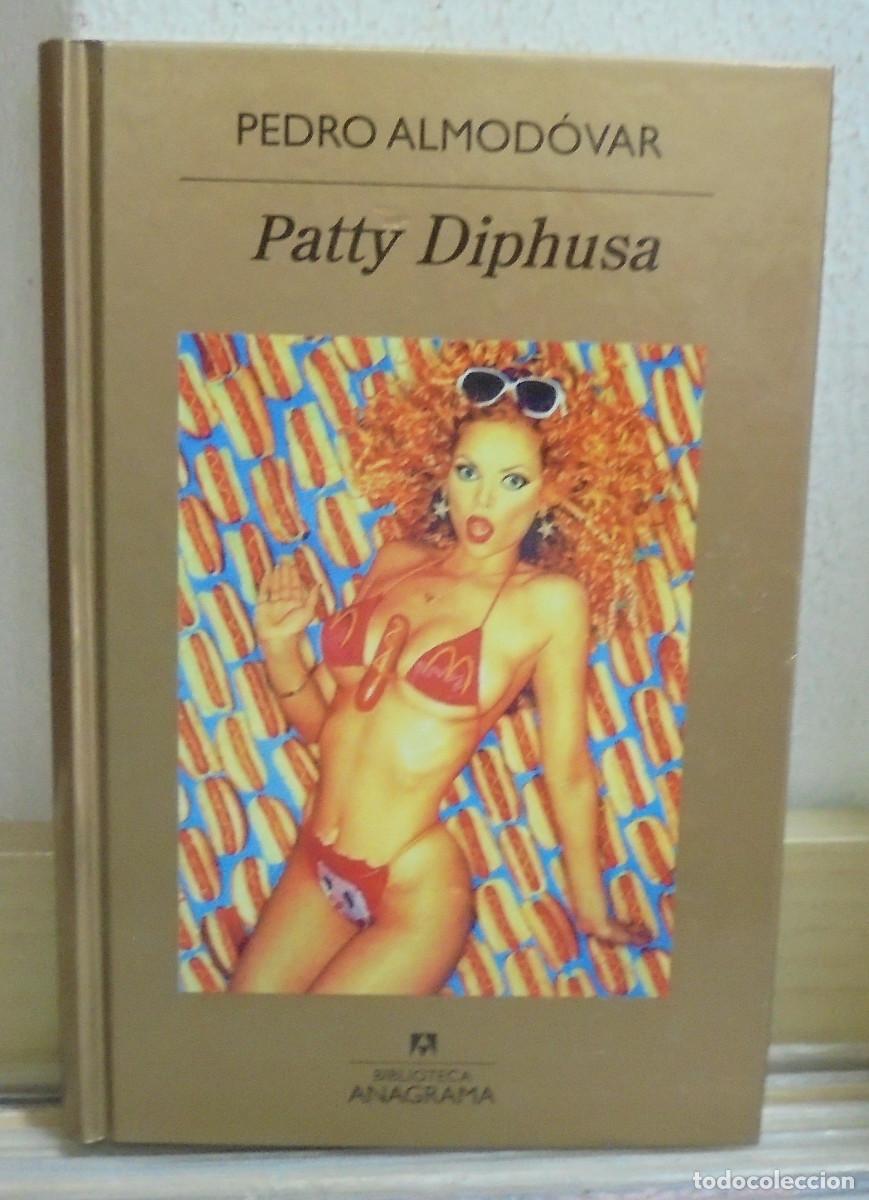 Libros de segunda mano: Patty Diphusa. Pedro Almod&oacute;var