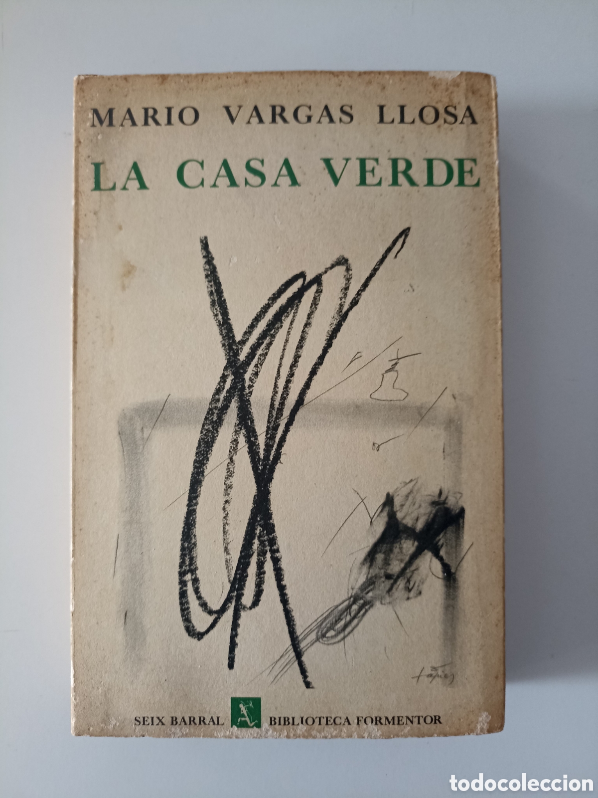 Libros de segunda mano: Mario Vargas Llosa - La casa verde (Seix Barral, 1967) 4&ordf; ed. Biblioteca Formentor. Antoni T&agrave;pies