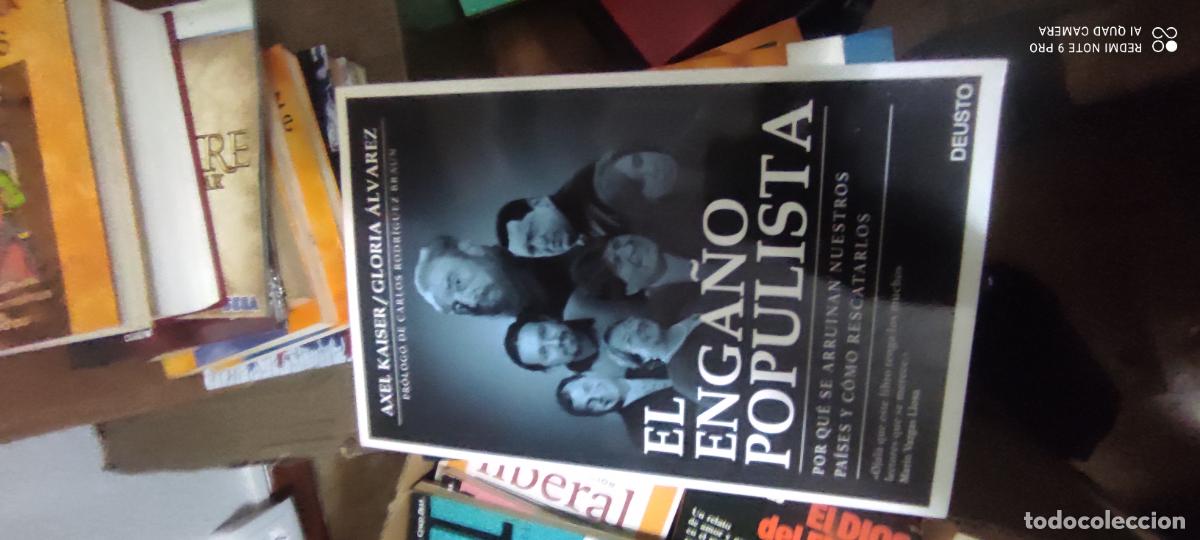Libros de segunda mano: EL ENGA&Ntilde;O POPULISTA / AXEL KAISER - GLORIA &Aacute;LVAREZ / EDICIONES DEUSTO