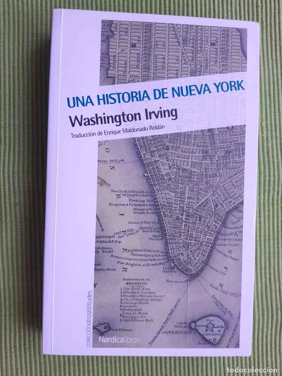 Libros de segunda mano: UNA HISTORIA DE NUEVA YORK. WASHINGTON IRVING. NORDICA 2016.