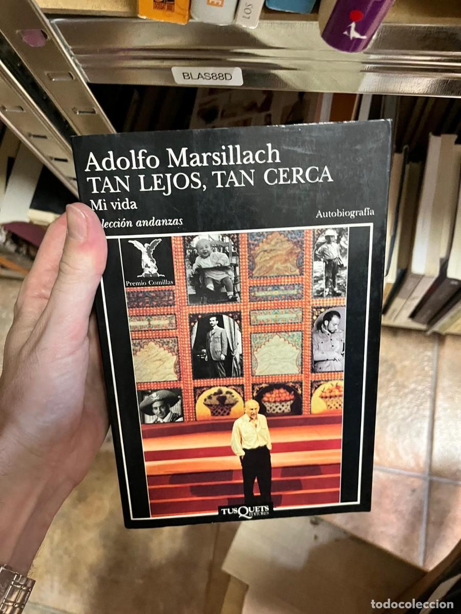 Libros de segunda mano: BLAS88D &ndash; Adolfo Marsillach, Tan lejos, tan cerca. Mi vida. Tusquets Editores.