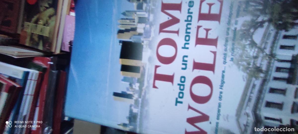Libros de segunda mano: TOM WOLFE TODO UN HOMBRE