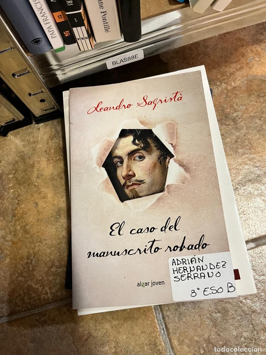 Libri di seconda mano: BLAS88E El caso del manuscrito robado &mdash; Leandro Sagrist&agrave;. Algar Joven.