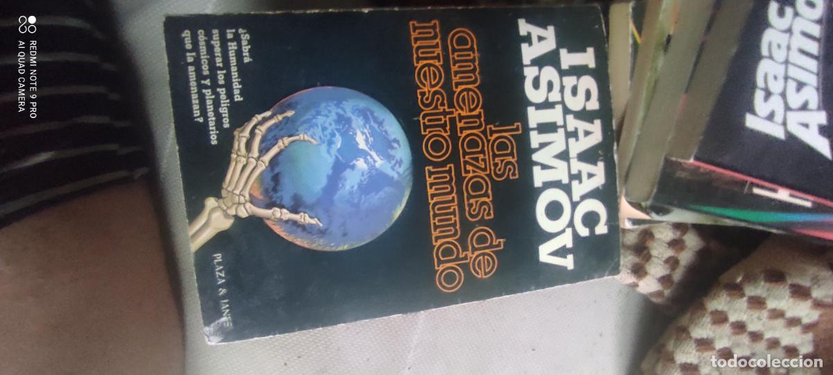 Libros de segunda mano: LAS AMENAZAS DE NUESTRO MUNDO DE ISAAC ASIMOV 1980