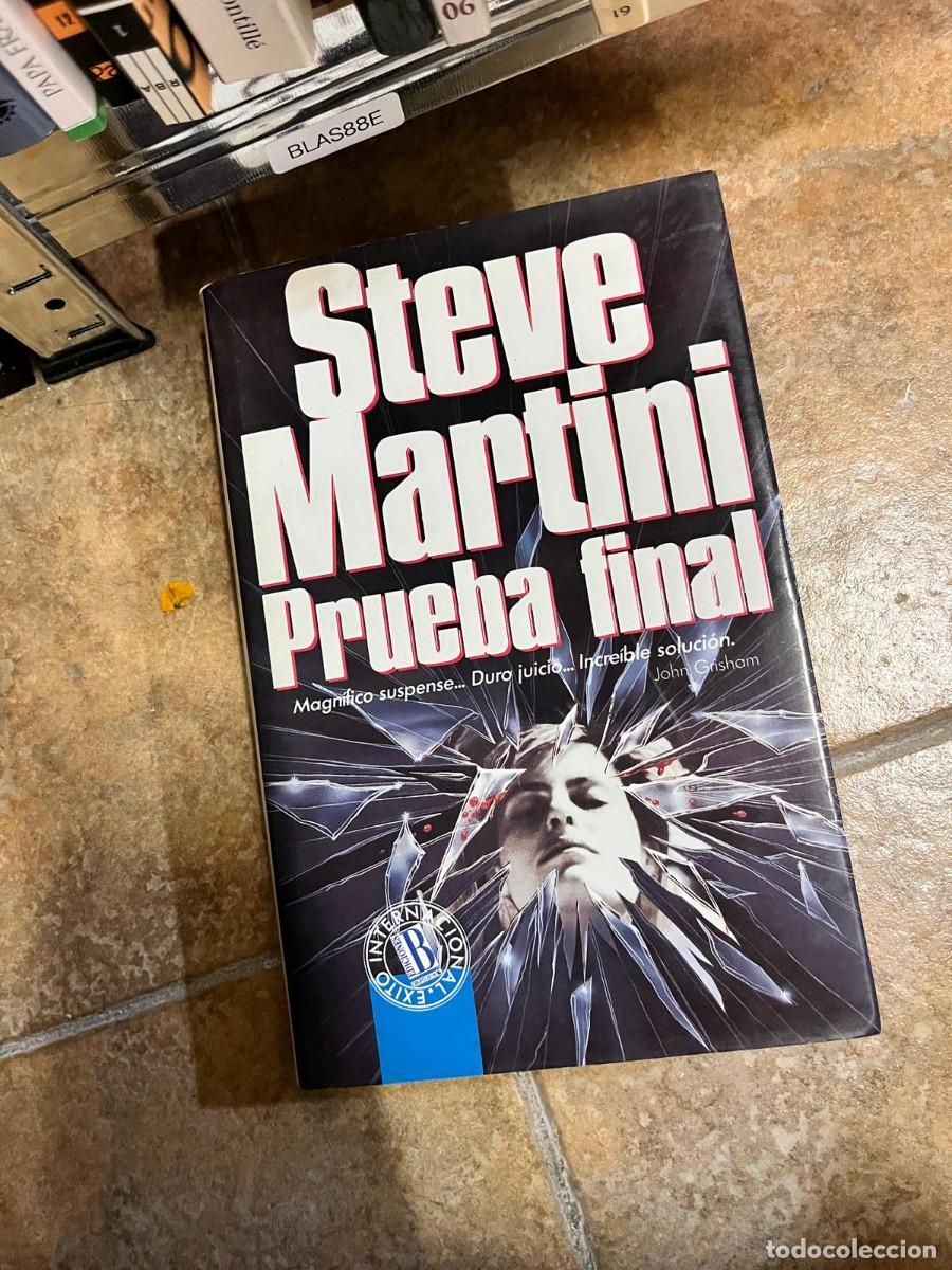 Libros de segunda mano: BLAS88E &ndash; Prueba final &ndash; Steve Martini &ndash; Ediciones B. - Foto 1