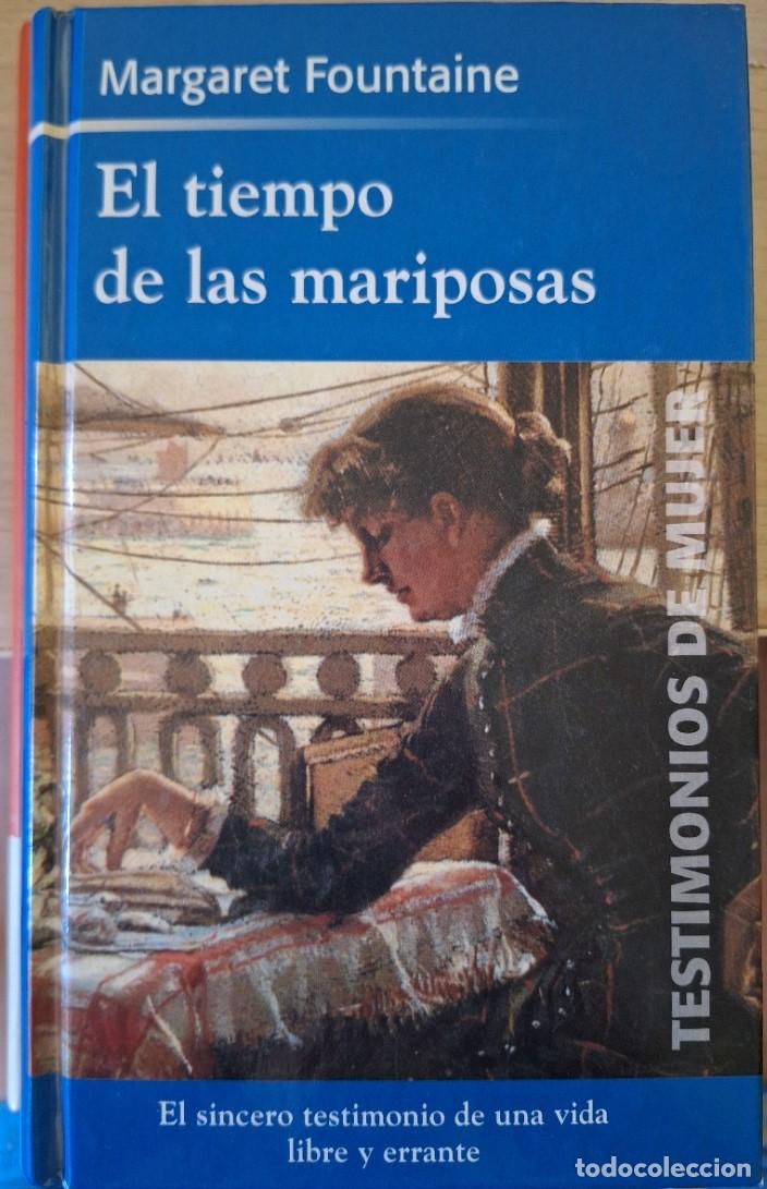 Libros de segunda mano: EL TIEMPO DE LAS MARIPOSAS. - FOUNTAINE, Margaret.