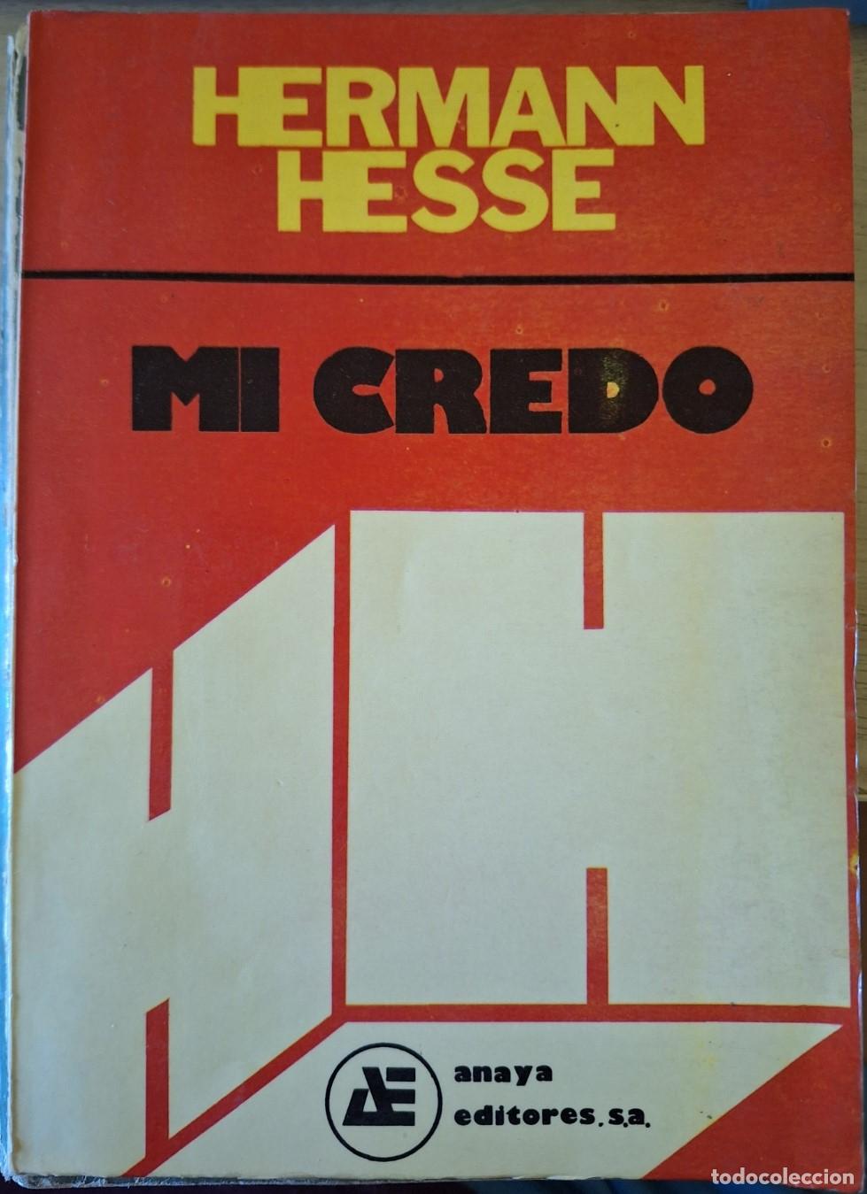 Libros de segunda mano: MI CREDO. - HESSE, Herman.