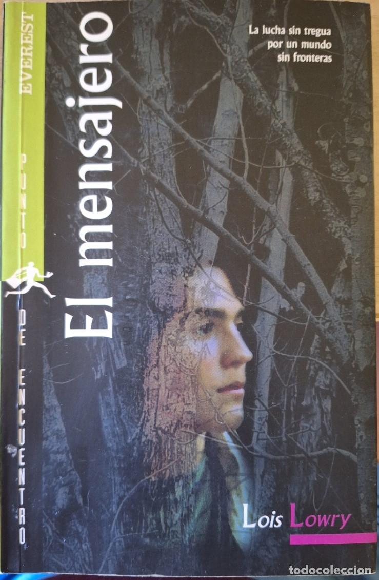 Libros de segunda mano: EL MENSAJERO. - LOWRY, Lois.