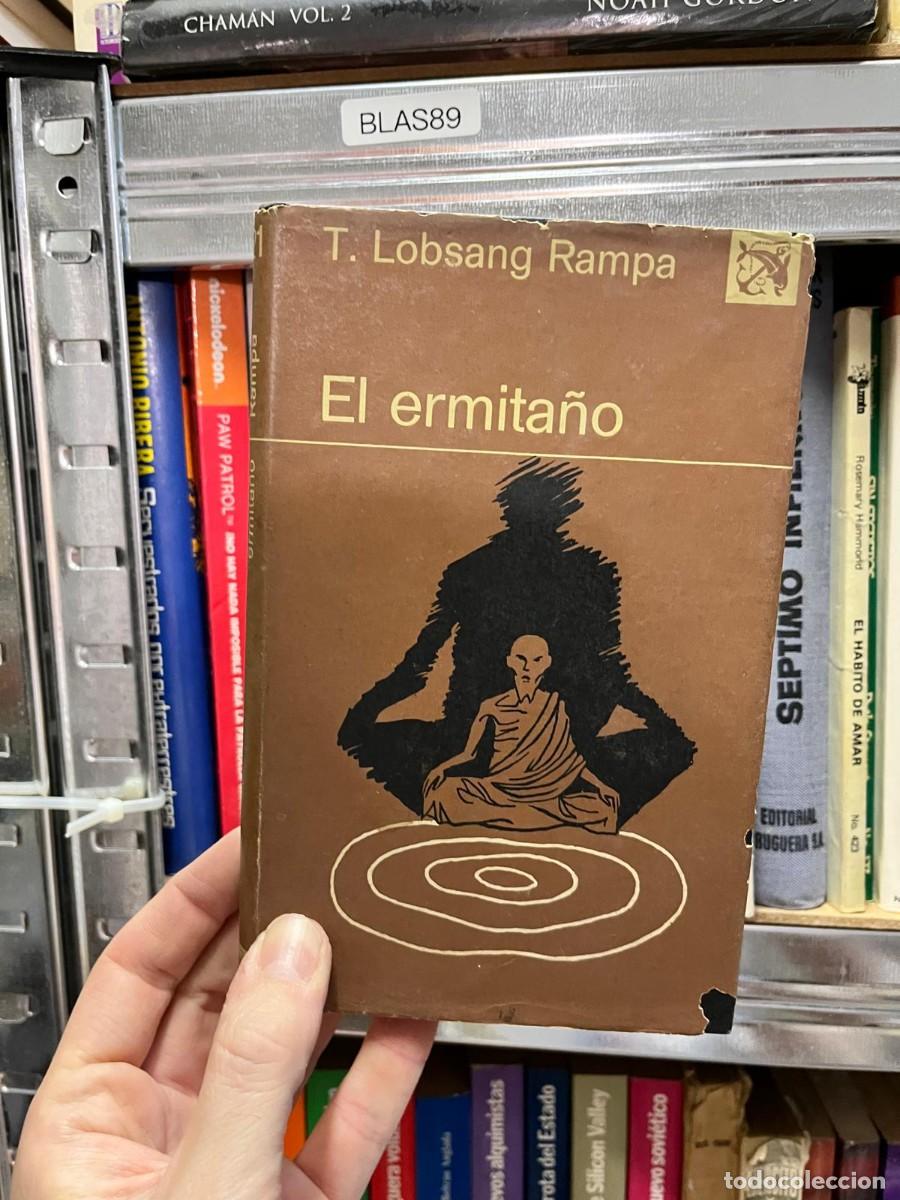 Libros de segunda mano: BLAS89 &ndash; El ermita&ntilde;o &ndash; T. Lobsang Rampa &ndash; Editorial Kier.