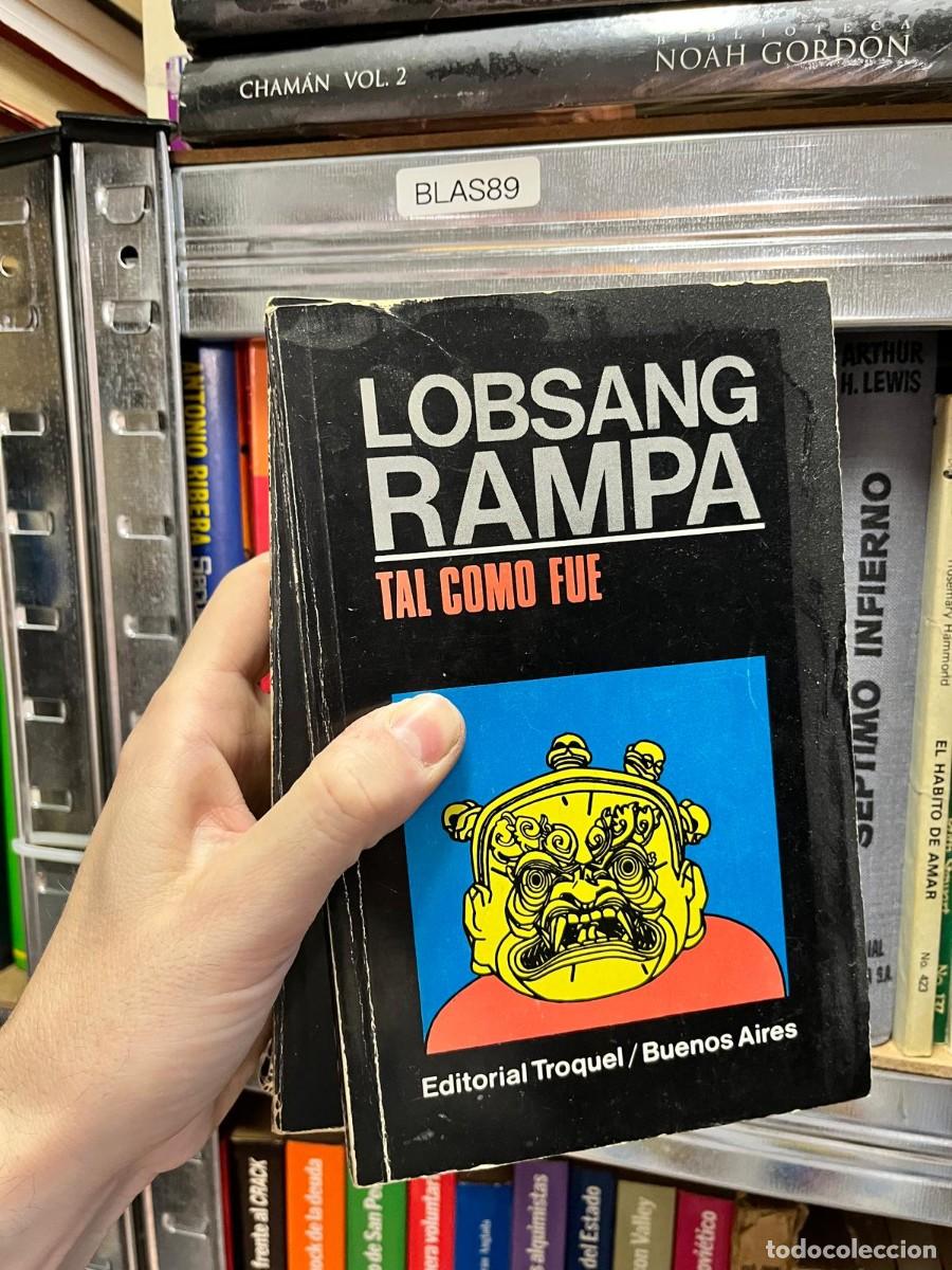 Libros de segunda mano: BLAS89 &ndash; Tal como fue &ndash; Lobsang Rampa &ndash; Editorial Troquel.
