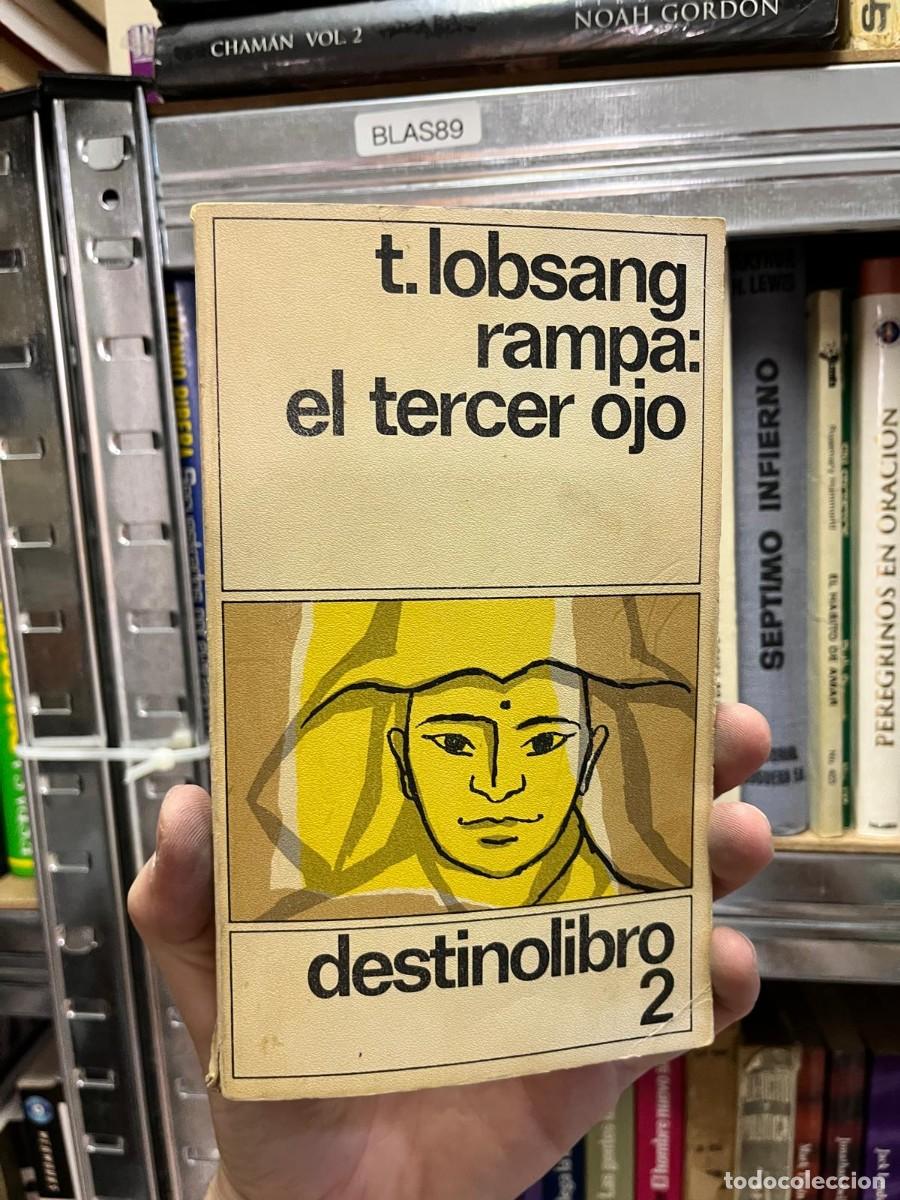 Libros de segunda mano: BLAS89 &ndash; el tercer ojo&ndash; T. Lobsang Rampa &ndash; Destinolibro.