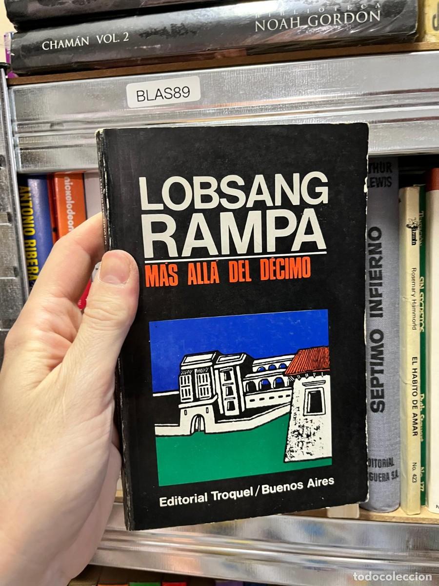 Libri di seconda mano: BLAS89 &ndash; mas alla del decimo &ndash; T. Lobsang Rampa &ndash; .